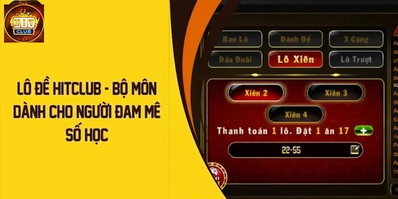 Lô đề Các hình thức chơi lô đề phổ biến