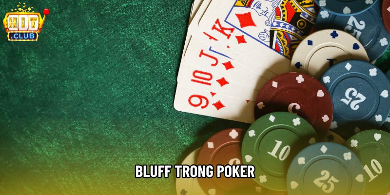 Giải Mã Bluff Trong Poker: Yếu Tố Quyết Định Thành Bại Ván Bài
