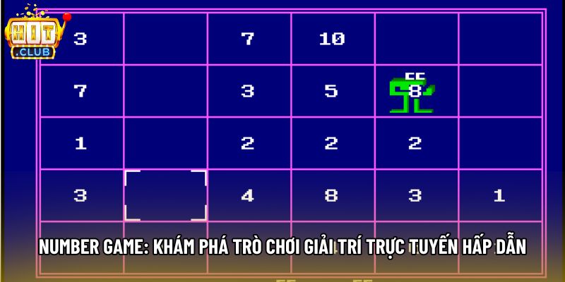 Number Game: Khám Phá Trò Chơi Giải Trí Trực Tuyến Hấp Dẫn