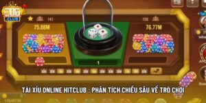 Tài Xỉu Online Hitclub : Phân Tích Chiều Sâu Về Trò Chơi